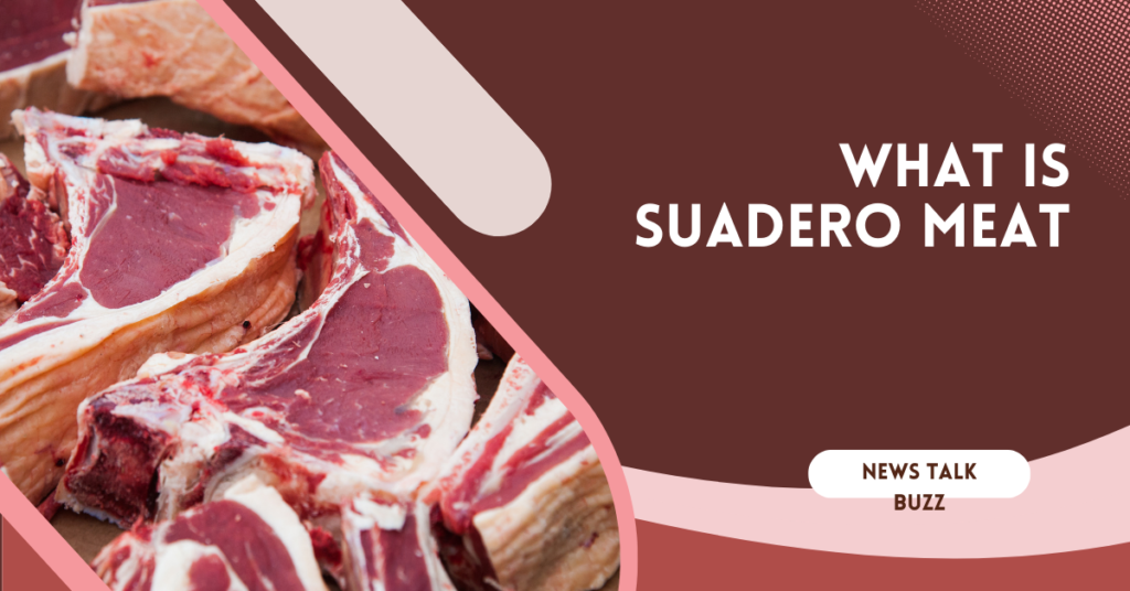 What is Suadero meat