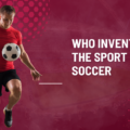 Who invented the sport soccer