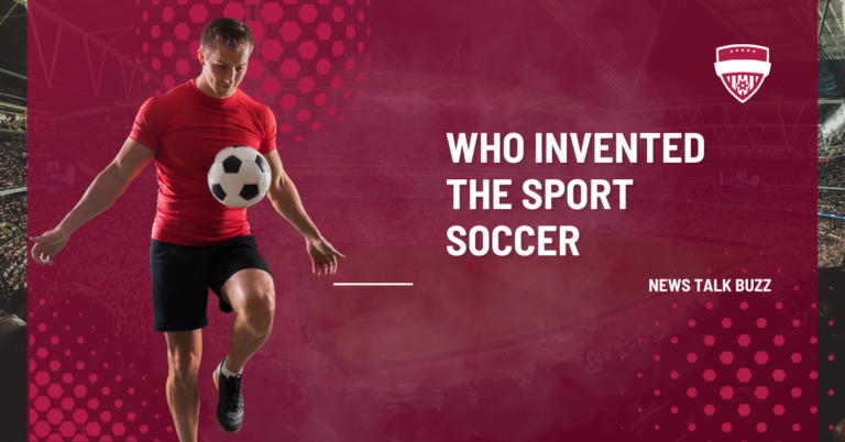 Who invented the sport soccer