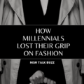 how millennials lost their grip on fashion