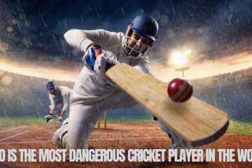 who is the most dangerous cricket player in the world