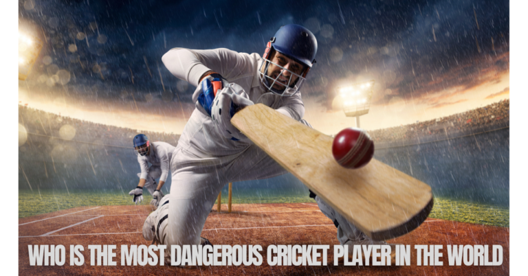 who is the most dangerous cricket player in the world